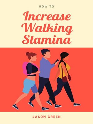 cover image of How to Increase Walking Stamina